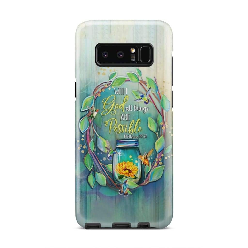 With God All Things Are Possible Phone Case - Matthew 1926 Bible Verse Phone Case - Inspirational Bible Scripture iPhone Cases
