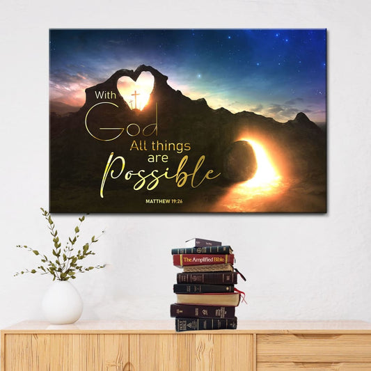 With God All Things Are Possible Wall Art Canvas, Christian Easter Gifts - Religious Wall Decor