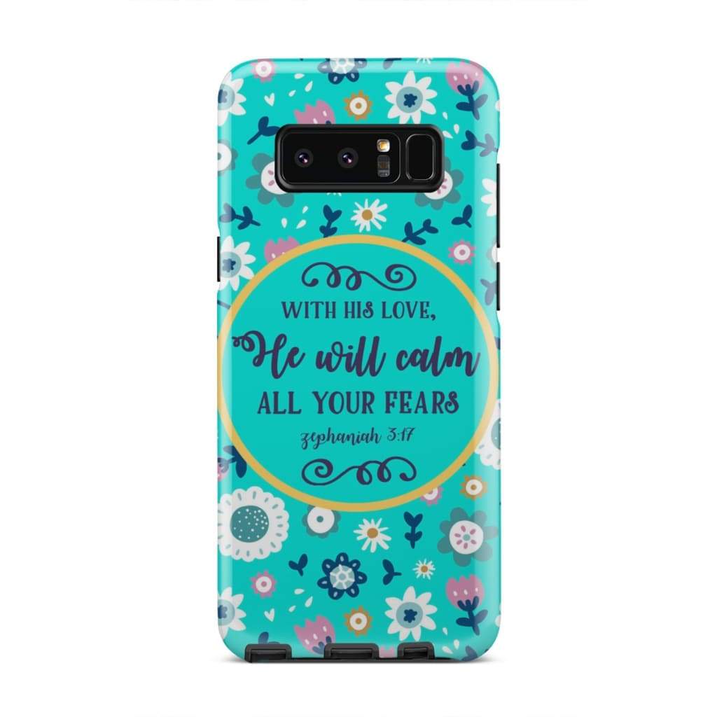 With His Love He Will Calm All Your Fears Zephaniah 317 Bible Verse Phone Case - Inspirational Bible Scripture iPhone Cases