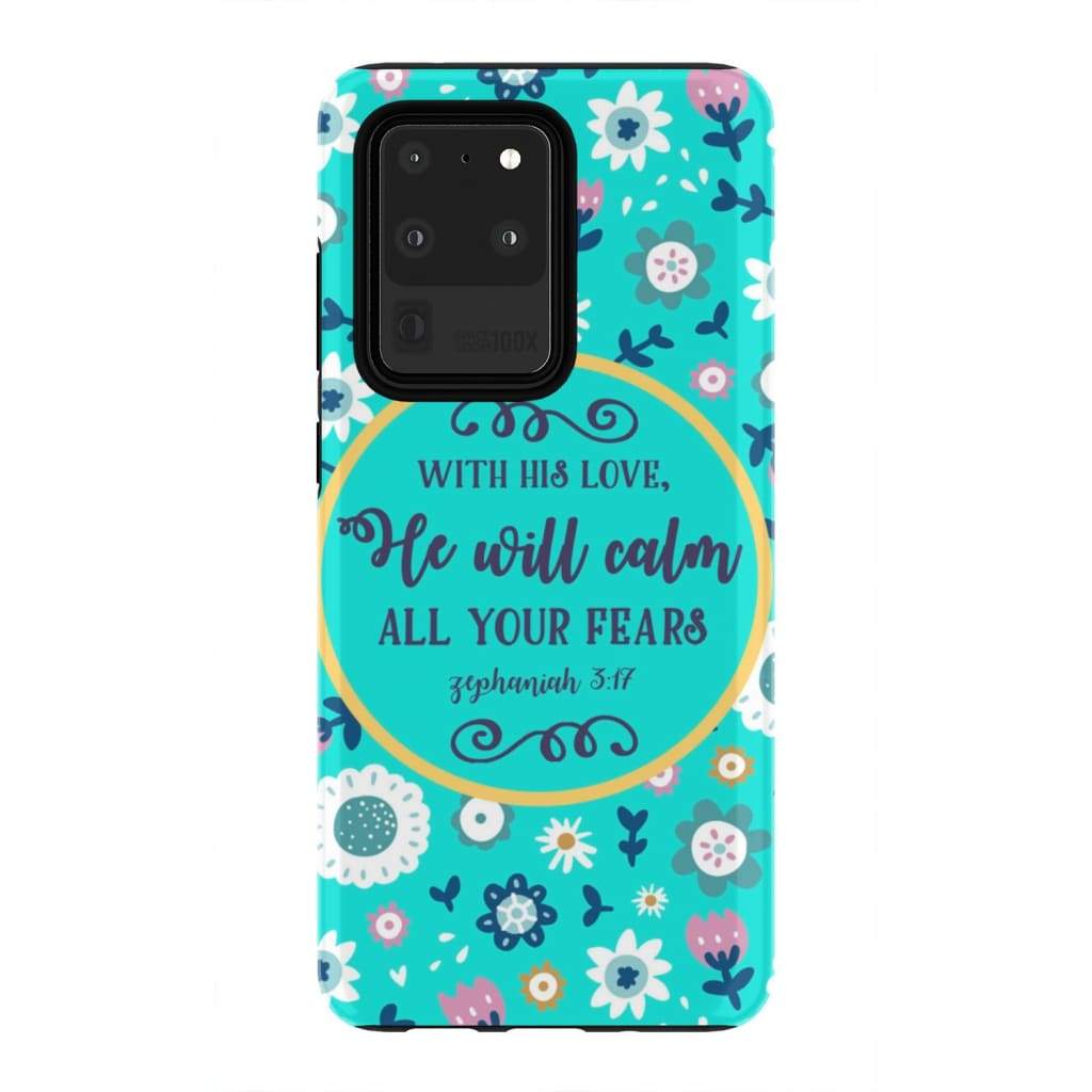 With His Love He Will Calm All Your Fears Zephaniah 317 Bible Verse Phone Case - Inspirational Bible Scripture iPhone Cases