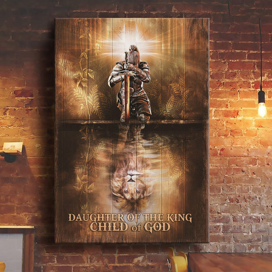 Woman Warrior Daughter Of The King Child Of God Canvas Wall Art - Christian Wall Posters - Religious Wall Decor