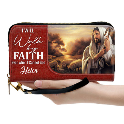 Women Clutch Purse - I Will Walk By Faith Even I Cannot See - Awesome Personalized Christian Clutch Purse