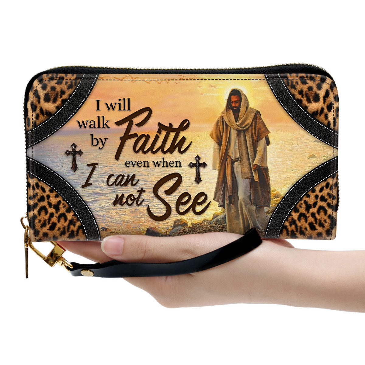 Women Clutch Purse - I Will Walk By Faith Even When I Cannot See - Lovely Christian Clutch Purse