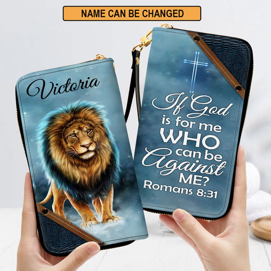 Women Clutch Purse - If God Is For Me Who Can Be Against Me Romans 831 Personalized Lion Zippered Leather Clutch Purse