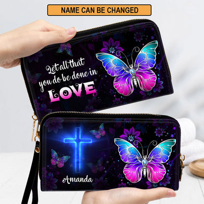 Women Clutch Purse - Let All You Do Be Done In Love Personalized Leather Clutch Purse 1 Corinthians 1614 Cross And Butterfly