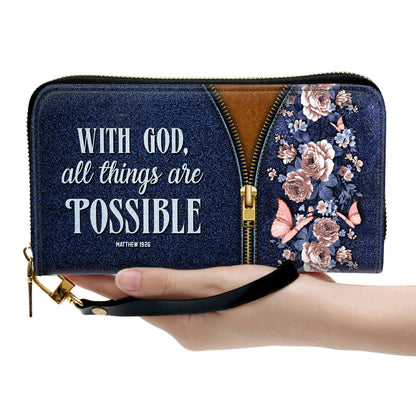 Women Clutch Purse - Matthew 1926 With God All Things Are Possible Zippered Clutch Purse With Wristlet Strap Handle Christ Gift For Religious Woman