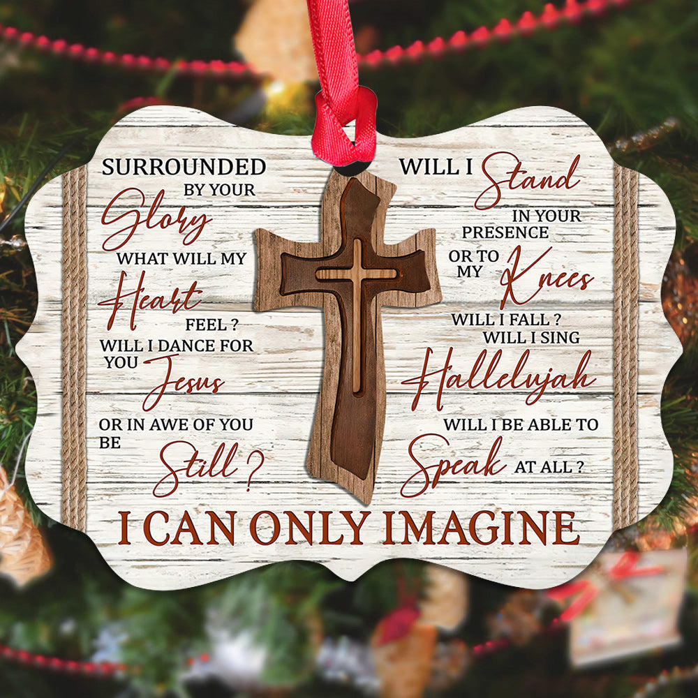 Wooden Cross Imagine Faith Metal Ornament - Christmas Ornament - Christmas Gift