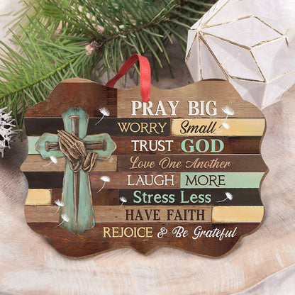 Wooden Style Have Faith Metal Ornament - Christmas Ornament - Christmas Gift
