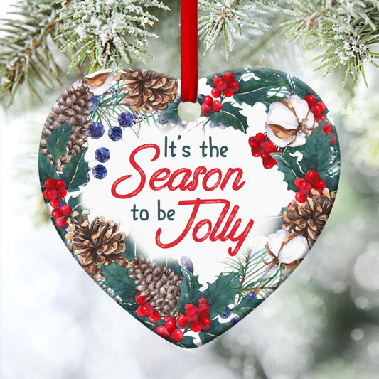 Wreath Ceramic Heart Ornament - It‘s The Season To Be Jolly - Christian Gift For Friends - Unique Gifts