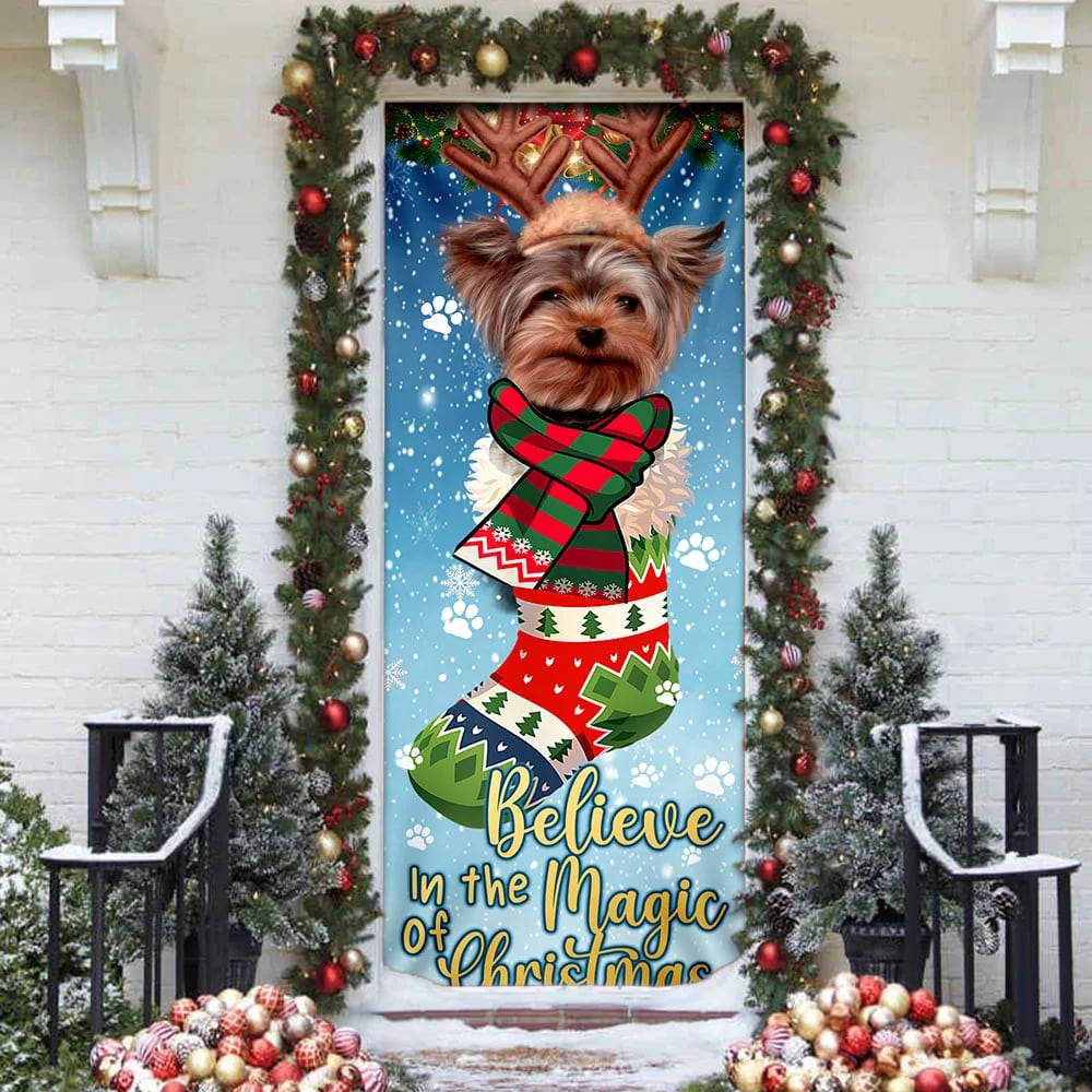 Yorkshire Terrier In Sock Door Cover - Believe In The Magic Of Christmas Door Cover - Christmas Outdoor Decoration