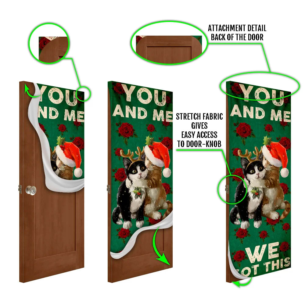 You And Me We Got This Door Cover - Cat Couple Valentine's Day Door Cover - Christmas Outdoor Decoration