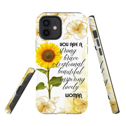 You Are A Strong Brave Exceptionally Beautiful Lovely Sunflower Phone Case - Inspirational Bible Scripture iPhone Cases