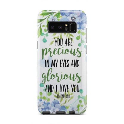 You Are Precious In My Eyes Isaiah 434 Phone Case - Inspirational Bible Scripture iPhone Cases