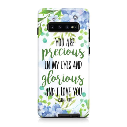 You Are Precious In My Eyes Isaiah 434 Phone Case - Scripture Phone Cases - Iphone Cases Christian