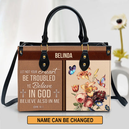 You Believe In God Beautiful Personalized Leather Bag For Women - Religious Gifts For Women