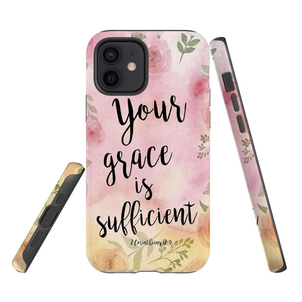 Your Grace Is Sufficient 2 Corinthians 129 Bible Verse Phone Case - Scripture Phone Cases - Iphone Cases Christian