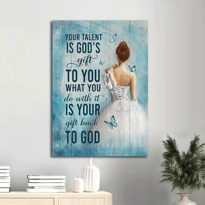 Your Talent Is God's Gift Ballet Canvas Painting - White Dress - Blue Butterfly
