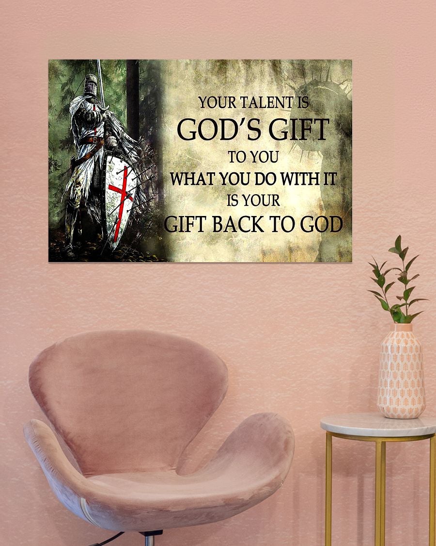 Your Talent Is God's Gift To You Canvas Poster - What You Do With It Is Your Gift Back To God Canvas Wall Art