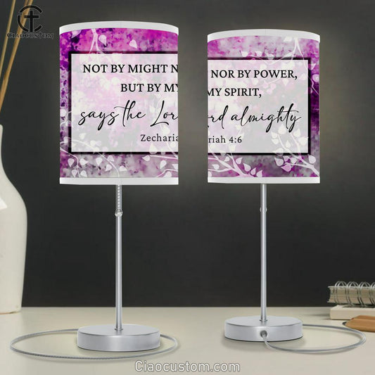 Zechariah 46 Not By Might Nor By Power But By My Spirit 1 Lamp Art Table Lamp - Christian Lamp Art Decor - Scripture Table Lamp Prints
