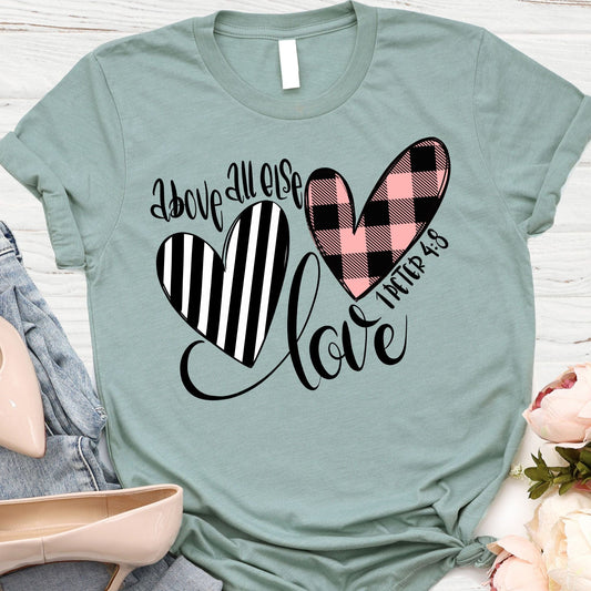 Above All Else T Shirts For Women - Women's Christian T Shirts - Women's Religious Shirts