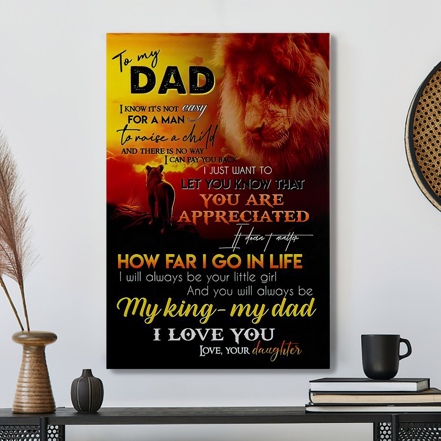 To My Dad - Lion Daughter - How Far I go In Life - Father's Day Canvas Prints - Best Gift For Dad - Ciaocustom