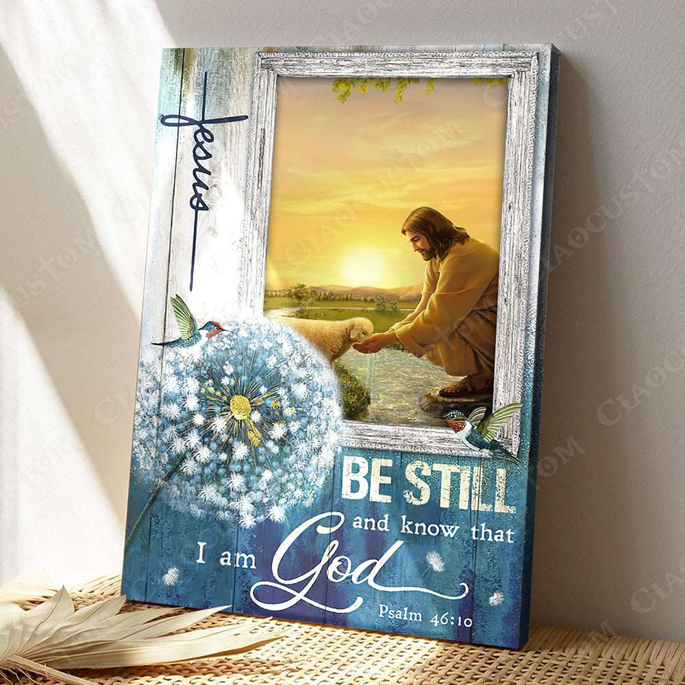 Be Still And Know That I Am God ( Dawn ) - Christian Gift - Jesus Canvas - Bible Verse Canvas Wall Art - Scripture Canvas - Ciaocustom