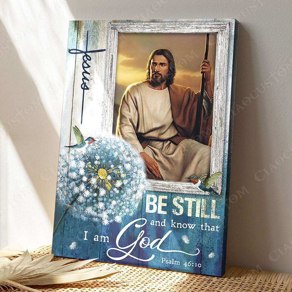 Be Still And Know That I Am God (Jesus Sitting) - Christian Gift - Jesus Poster - Bible Verse Canvas Wall Art - Scripture Canvas - Ciaocustom