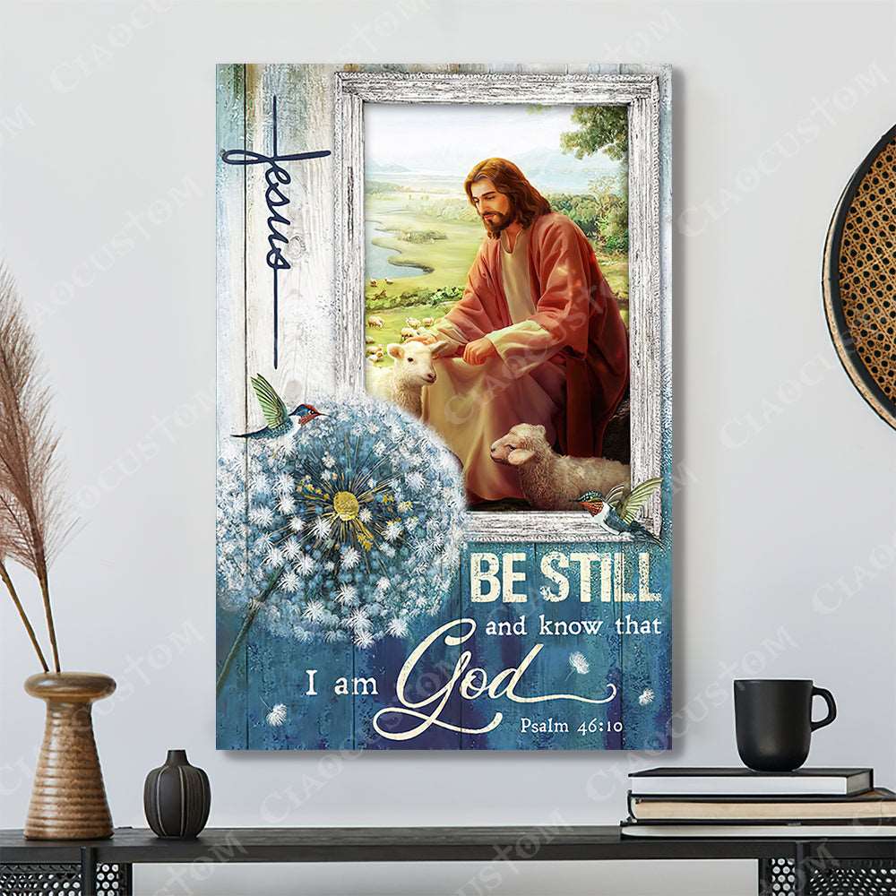 Be Still And Know That I Am God (Two Lamb) - Christian Gift - Jesus Poster - Bible Verse Canvas Wall Art - Scripture Canvas - Ciaocustom
