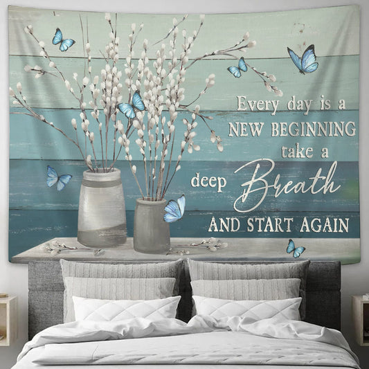 Every Day Is A New Beginning - Butterfly - Tapestry Wall Hanging - Christian Wall Art - Tapestries - Ciaocustom