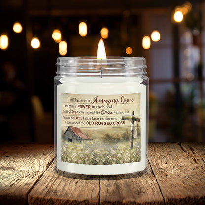 I Still Believe In Amazing - Christian Candles - Bible Verse Candles - Natural Candle - Soy Wax Candle 9oz - Ciaocustom