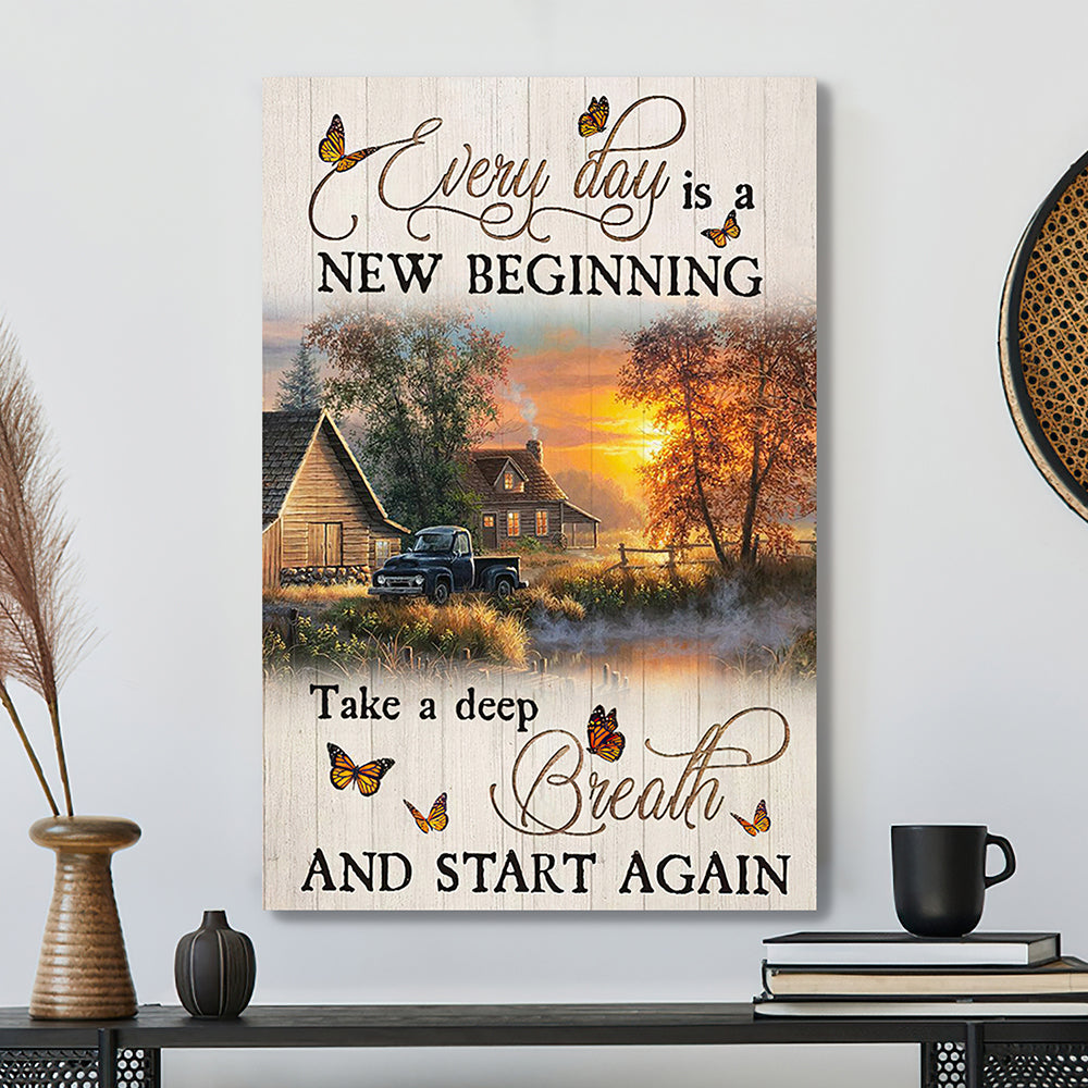 Every Day Is A New Beginning Take A Deep Breath And Start And Again 10 - Bible Verse Canvas - Scripture Canvas Wall Art - Ciaocustom