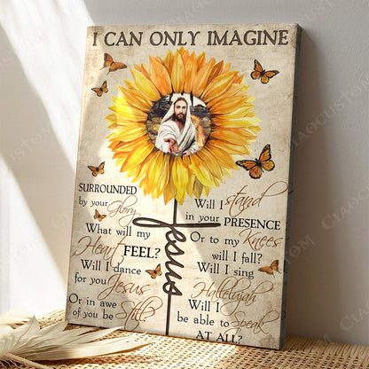 I Can Only Imagine 14 - Christian Gift - Jesus Poster - Bible Verse Canvas Wall Art - God Canvas - Scripture Canvas - Ciaocustom