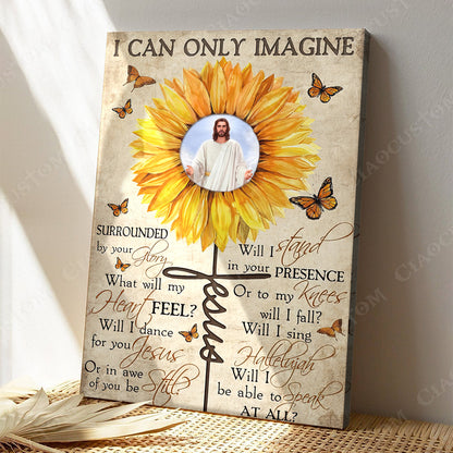 I Can Only Imagine 15 - Christian Gift - Jesus Poster - Bible Verse Canvas Wall Art - God Canvas - Scripture Canvas - Ciaocustom