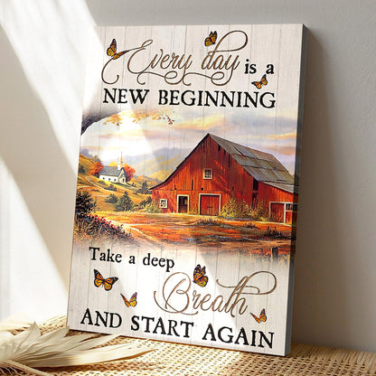 Copy of Every Day Is A New Beginning Take A Deep Breath And Start And Again 1 - Bible Verse Canvas - God Canvas - Scripture Canvas Wall Art - Ciaocustom