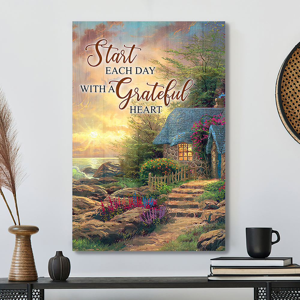 Start Each Day With A Grateful Heart 8 - Bible Verse Canvas - God Canvas - Scripture Canvas Wall Art - Ciaocustom