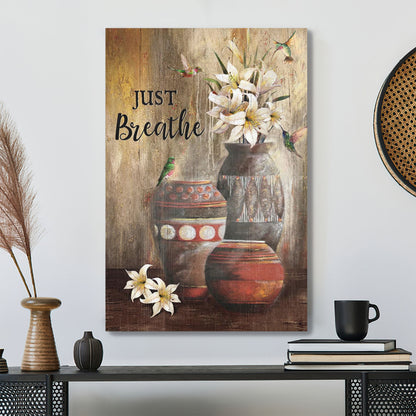 Hummingbird And Lily Flower - Just Breathe - Bible Verse Canvas - Scripture Canvas Wall Art - Ciaocustom