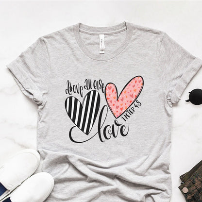 Above All Else Heart Tee Shirts For Women - Christian Shirts for Women - Religious Tee Shirts