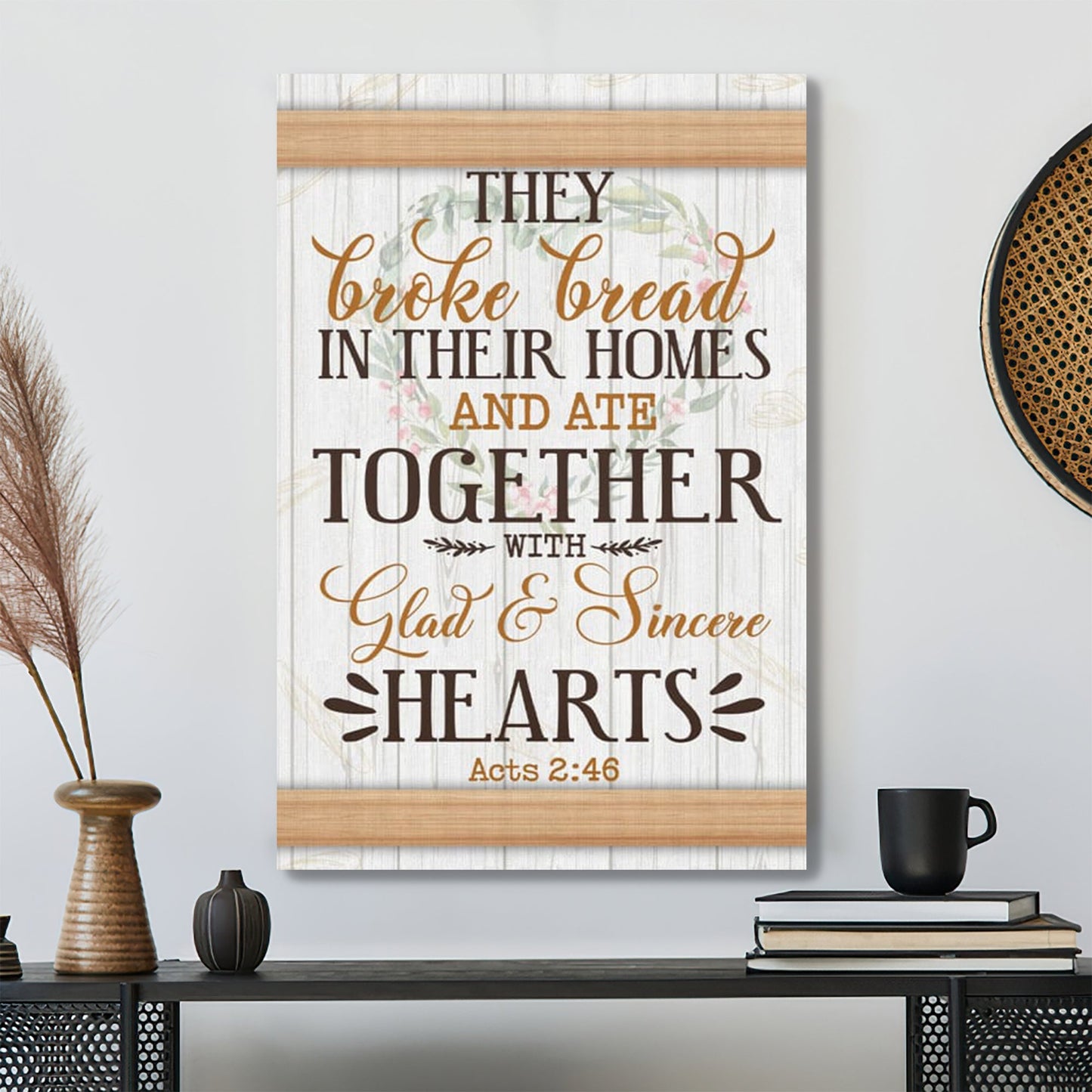 Bible Verse Canvas - They Broke Bread In Their Homes Acts 246 Niv Canvas - Scripture Canvas Wall Art - Ciaocustom