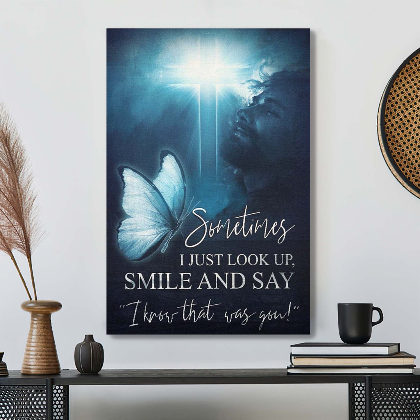 Sometimes I Just Look Up Smile And Say I Know That Was You Canvas - Bible Verse Canvas - Scripture Canvas Wall Art - Ciaocustom