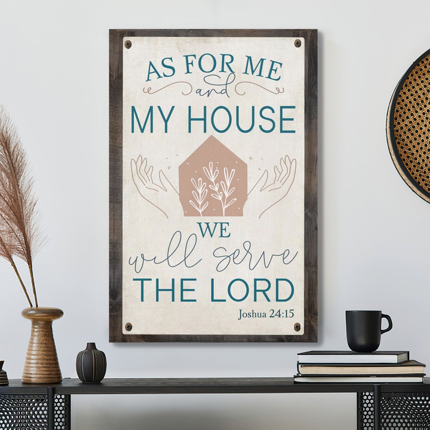 Bible Verse Canvas - Joshua 2415 As For Me And My House We Will Serve The Lord Canvas Print - Scripture Canvas Wall Art - Ciaocustom