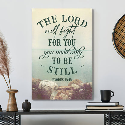 Bible Verse Canvas - The Lord Will Fight For You Exodus 1414 Wall Art - Scripture Canvas Wall Art - Ciaocustom