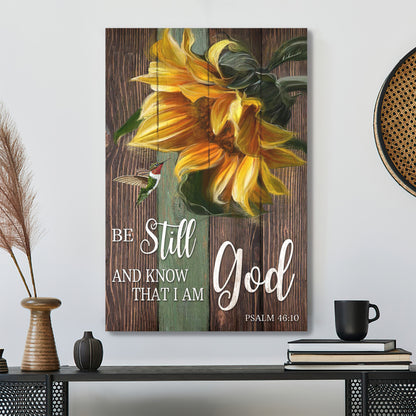 Sunflower - Be Still And Know That I Am God Canvas Wall Art - Bible Verse Canvas - Scripture Canvas Wall Art - Ciaocustom