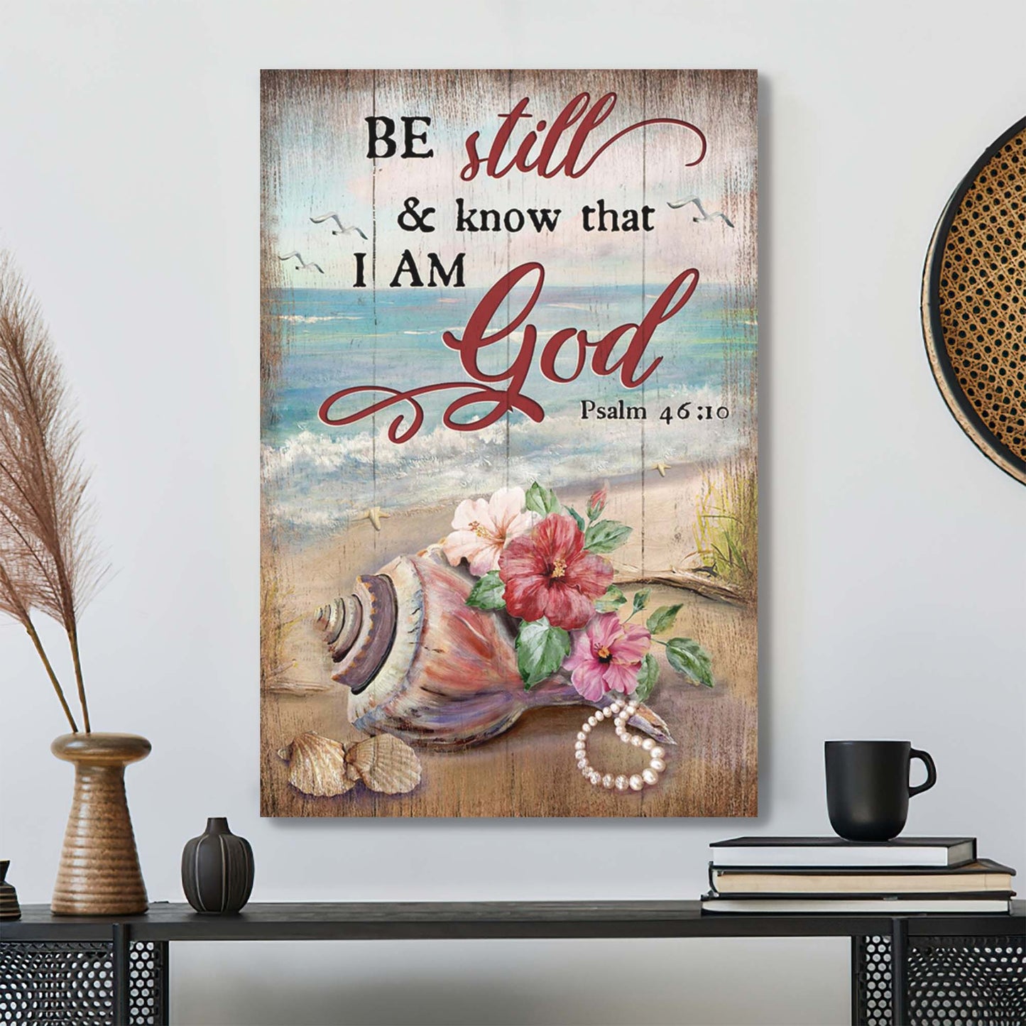 Water Snail Shell And Hibiscus - Be Still And Know That I Am God Canvas Wall Art - Bible Verse Canvas - Scripture Canvas Wall Art - Ciaocustom
