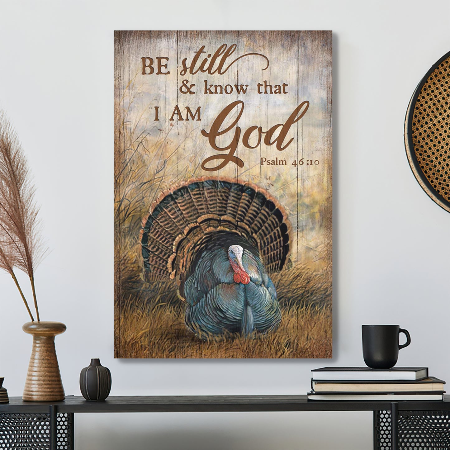 Bible Verse Canvas - Turkey Canvas - Be Still And Know That I Am God Canvas Wall Art - Ciaocustom