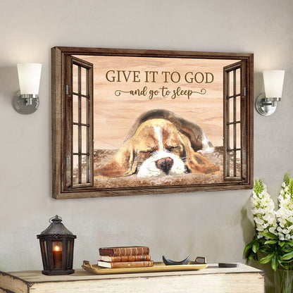 Give It To God And Go To Sleep 5 - Bible Verse Canvas - Scripture Canvas Wall Art - God Canvas - Ciaocustom