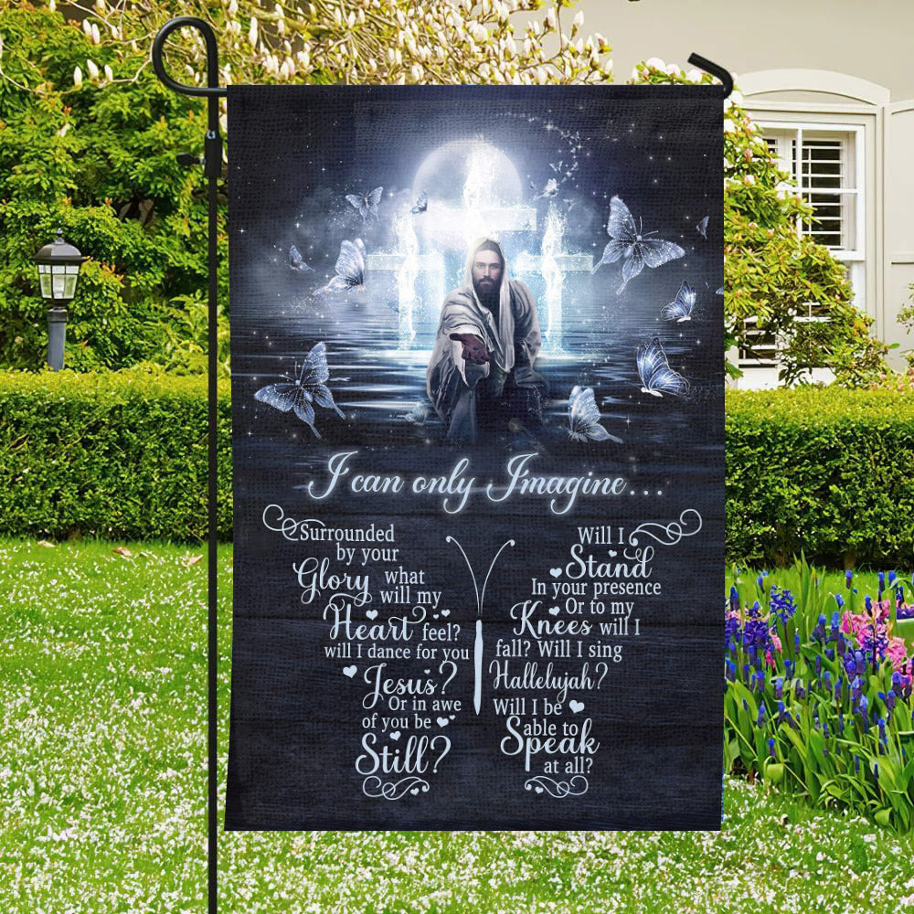 I Can Only Imagine Flag - Christian's Flag - Garden Decor - Garden Flag Stand - Christian Gift - Ciaocustom
