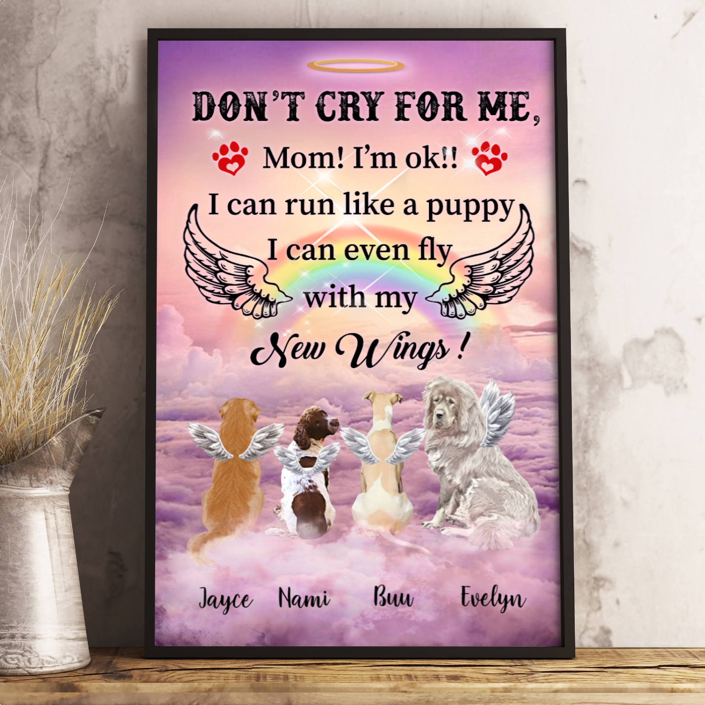 Ciaocustom Poster/Framed Canvas/Unframed Canvas, Custom Dog Breeds/Name/Background/Text, Don't cry for me, Mom! I'm ok! Dogs with Rainbow Bridge