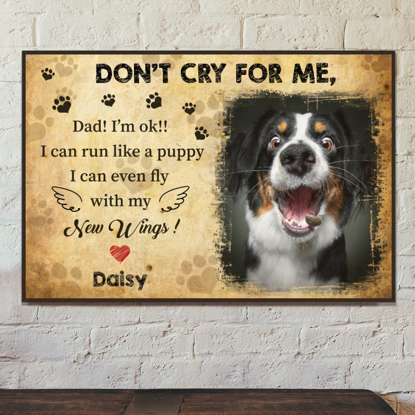 Ciaocustom Poster/Framed Canvas/Unframed Canvas, Custom Dog Image/Name/Background/Text, Gifts For Dog Lovers, Don't cry for me. Dad I'm ok