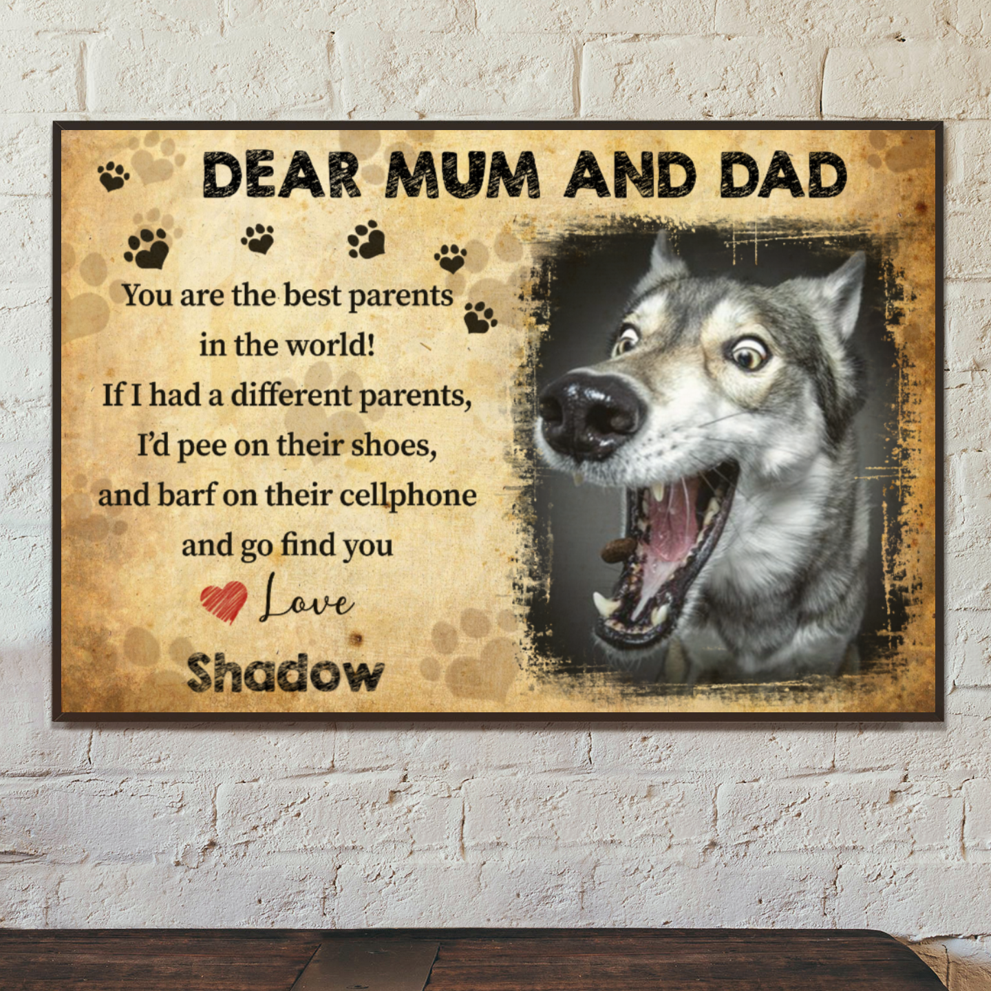 Ciaocustom Poster/Framed Canvas/Unframed Canvas, Custom Dog Image/Name/Background/Text, Gifts For Dog Lovers, Dear Mum and Dad