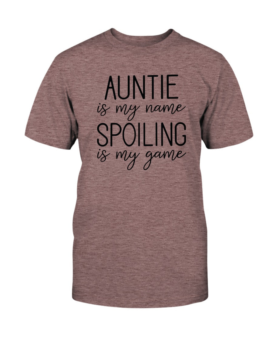 Auntie Is My Name Spoiling Is My Game Shirts For Women - Christian Shirts for Women - Religious Tee Shirts